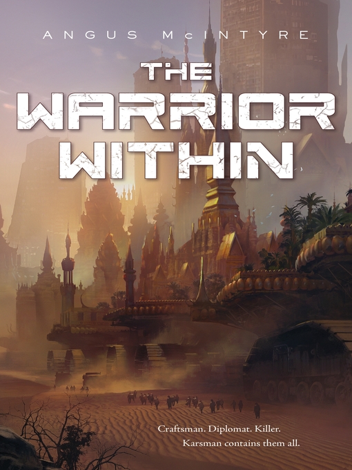 Title details for The Warrior Within by Angus McIntyre - Available